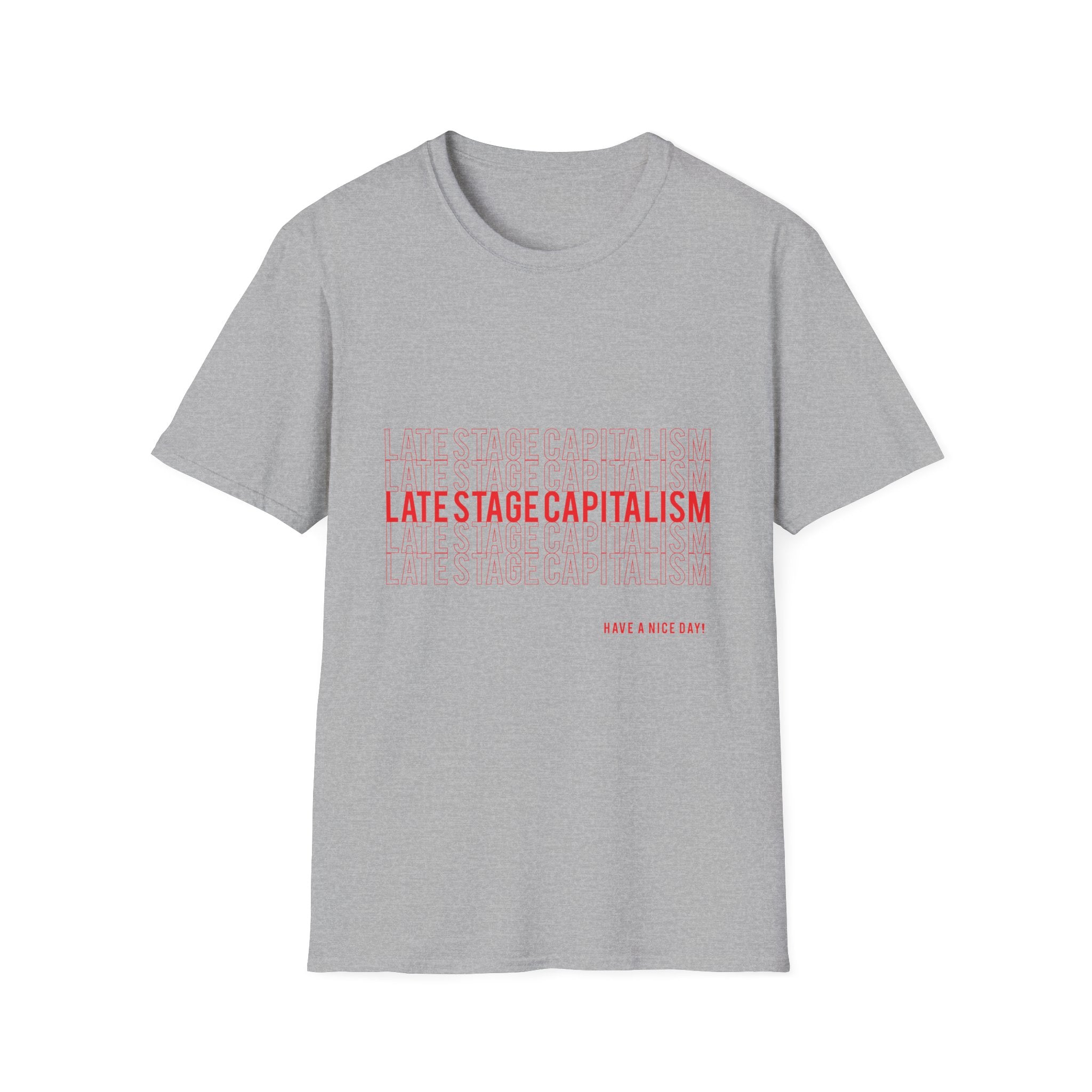 Late Stage Capitalism T-Shirt — Minimalist Graphic Tee