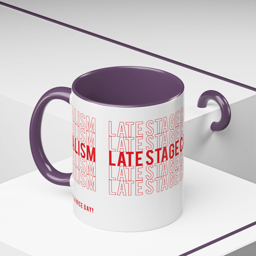 Accent Coffee Mug — “Late Stage Capitalism” Retro Repeat Text Coffee Mug