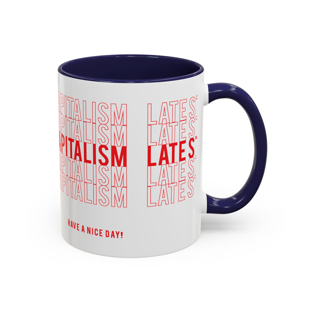 Accent Coffee Mug — “Late Stage Capitalism” Retro Repeat Text Coffee Mug
