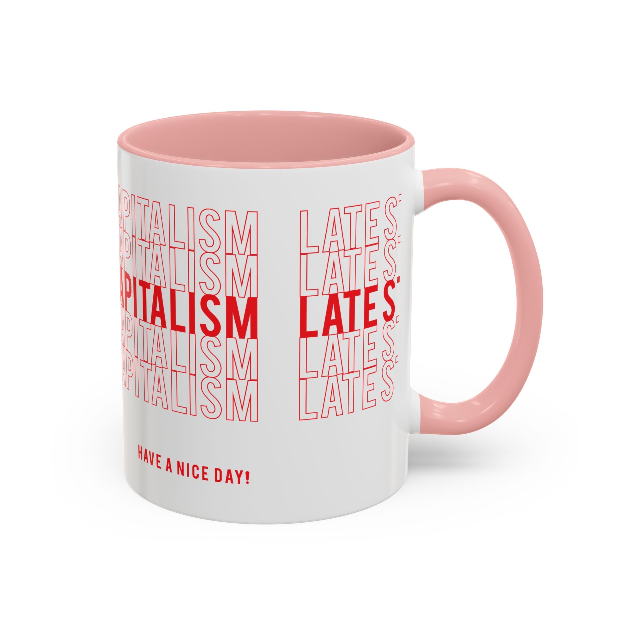Accent Coffee Mug — “Late Stage Capitalism” Retro Repeat Text Coffee Mug