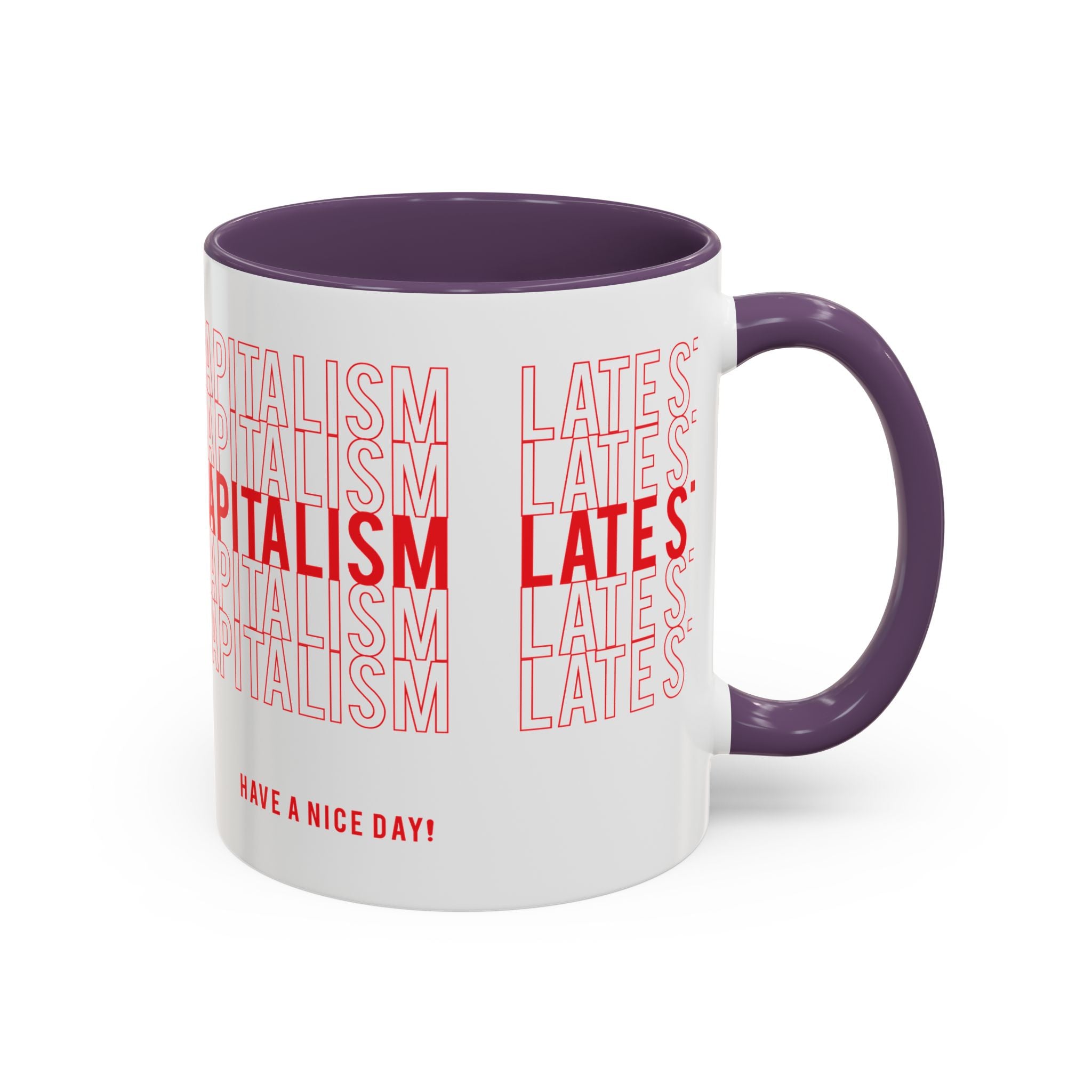 Accent Coffee Mug — “Late Stage Capitalism” Retro Repeat Text Coffee Mug