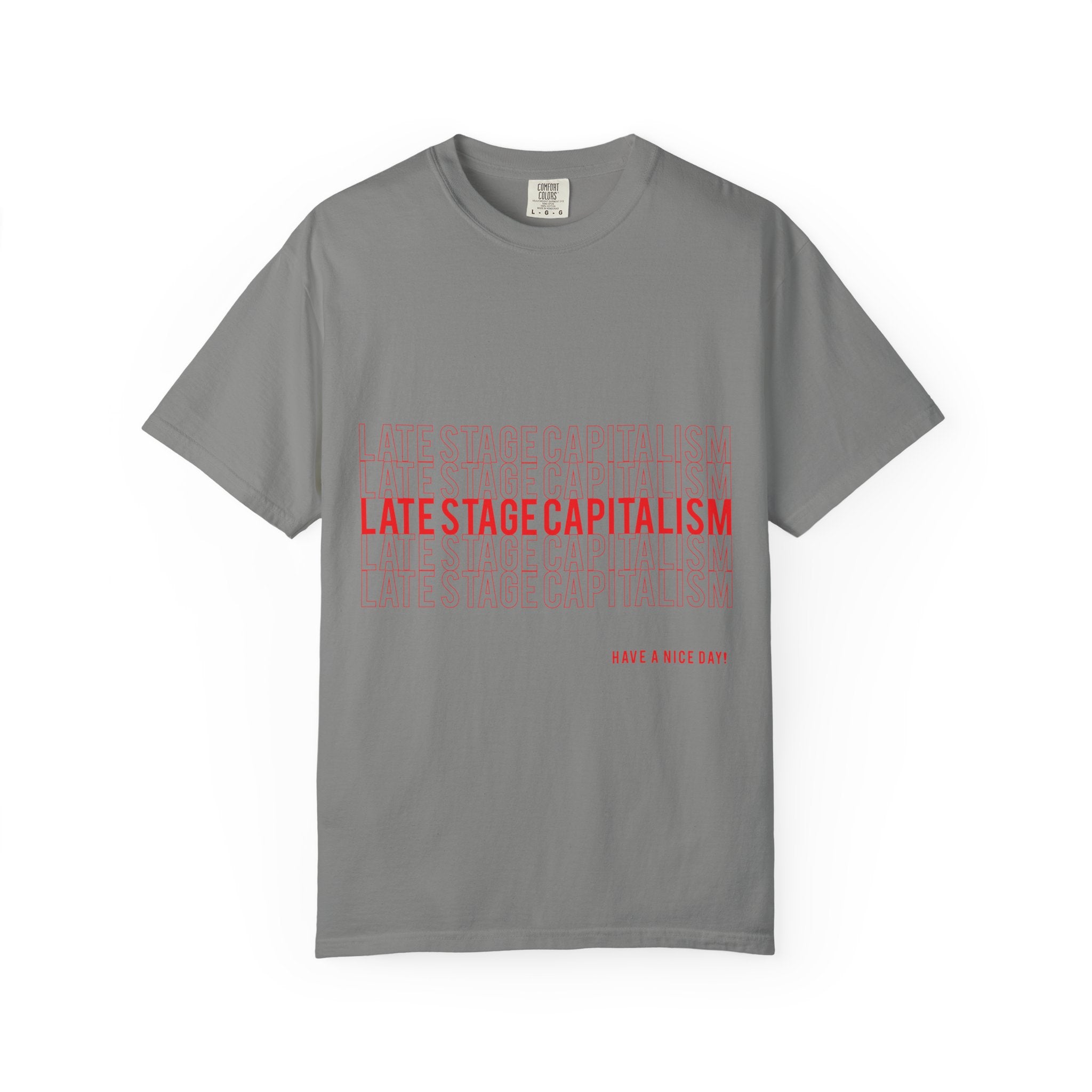 Late Stage Capitalism T-shirt | Minimal Red Text