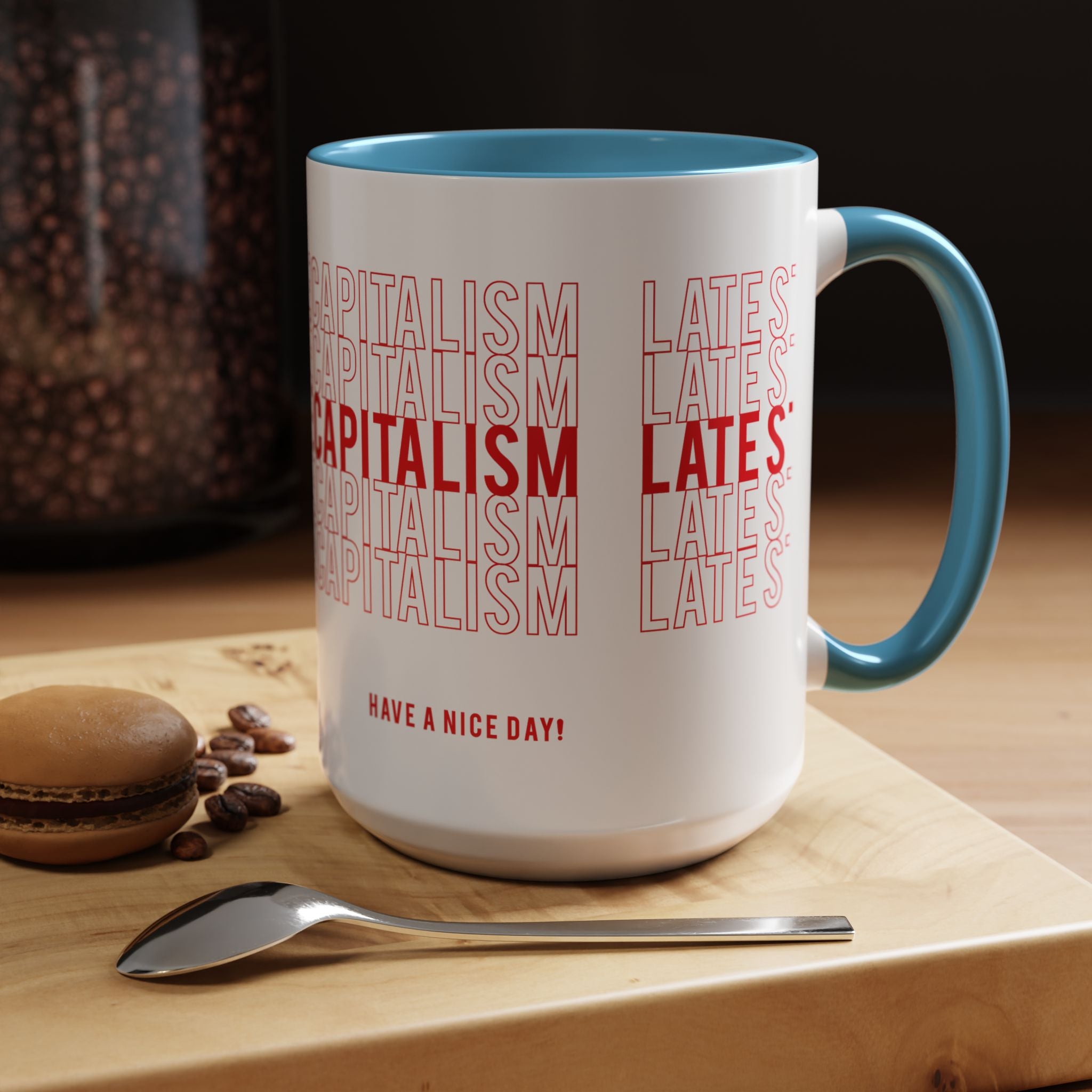 Accent Coffee Mug — “Late Stage Capitalism” Retro Repeat Text Coffee Mug