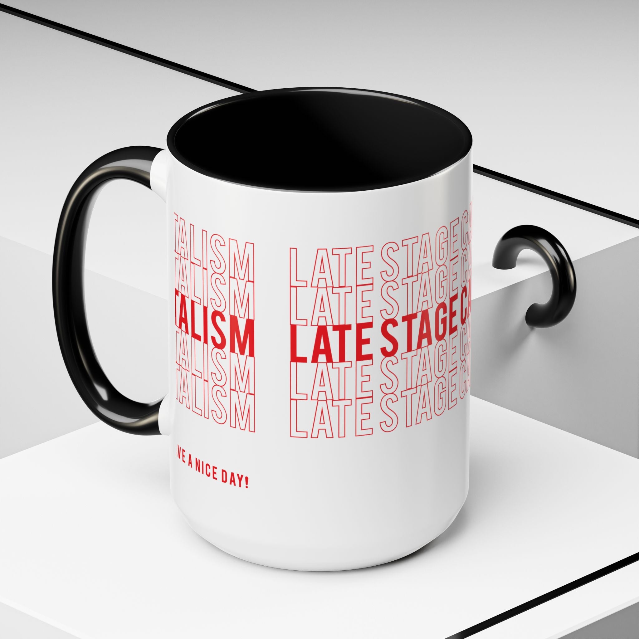 Accent Coffee Mug — “Late Stage Capitalism” Retro Repeat Text Coffee Mug