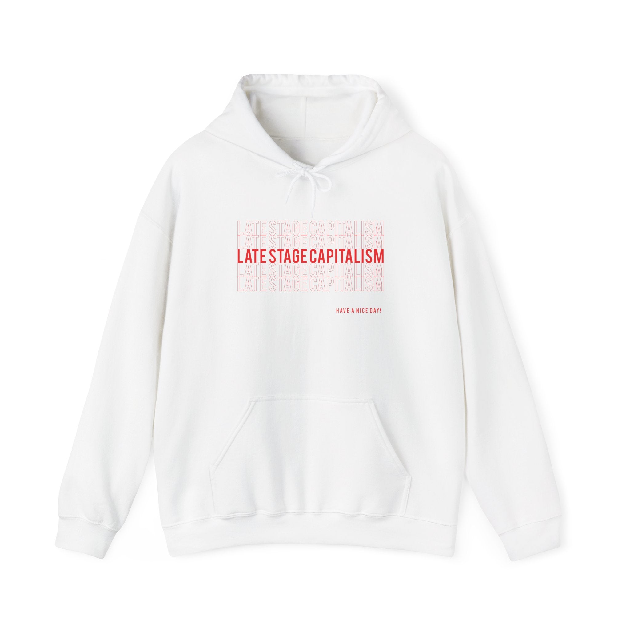 Latestage Capitalism Hoodie — Minimalist Pullover