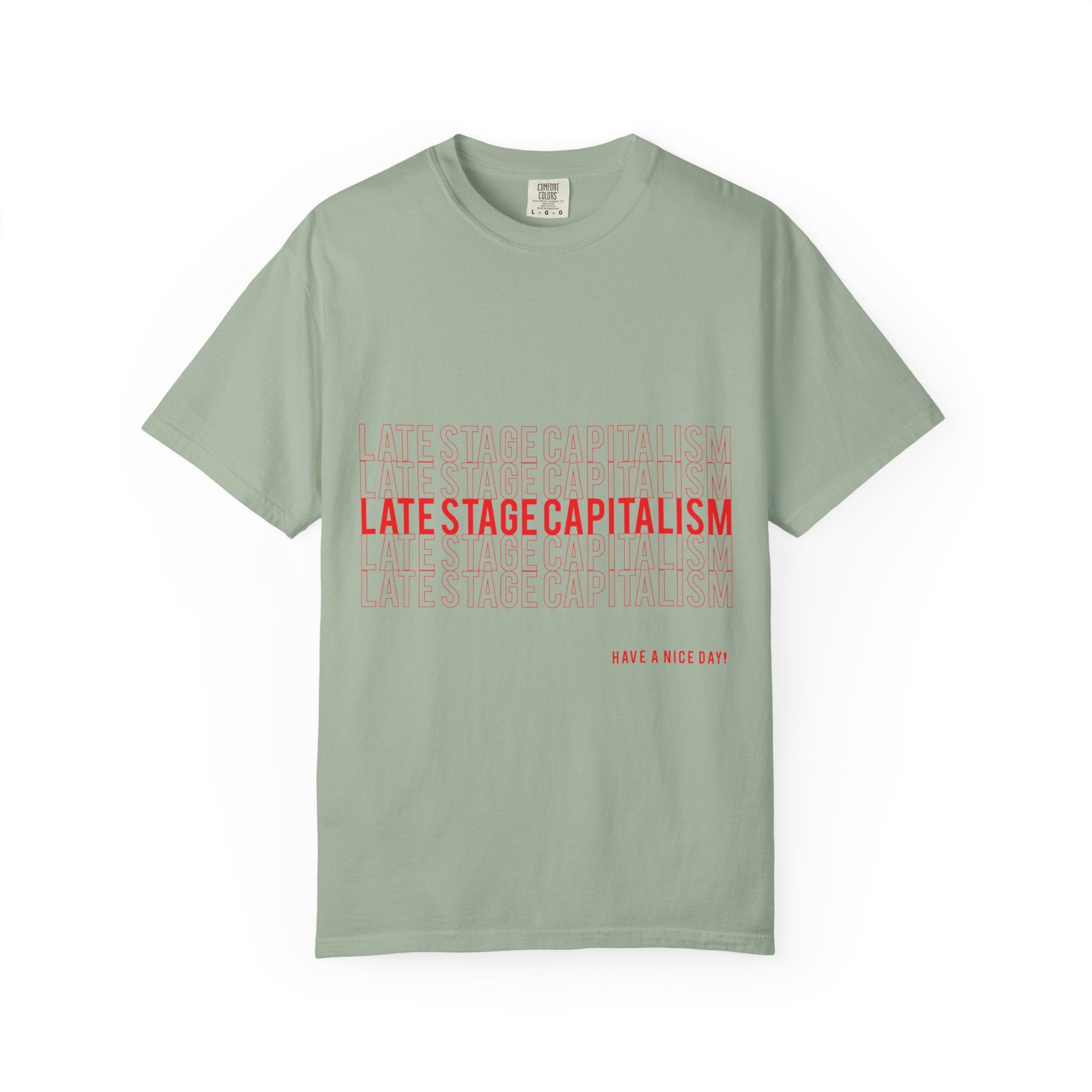 Late Stage Capitalism T-shirt | Minimal Red Text