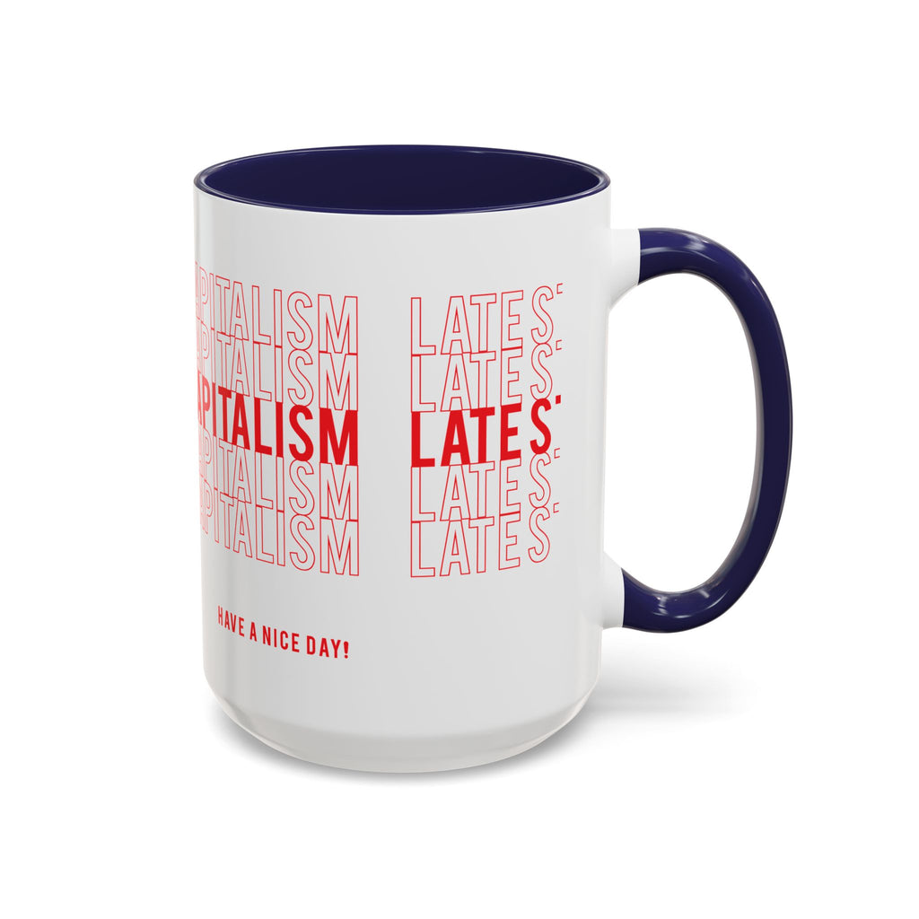 Accent Coffee Mug — “Late Stage Capitalism” Retro Repeat Text Coffee Mug