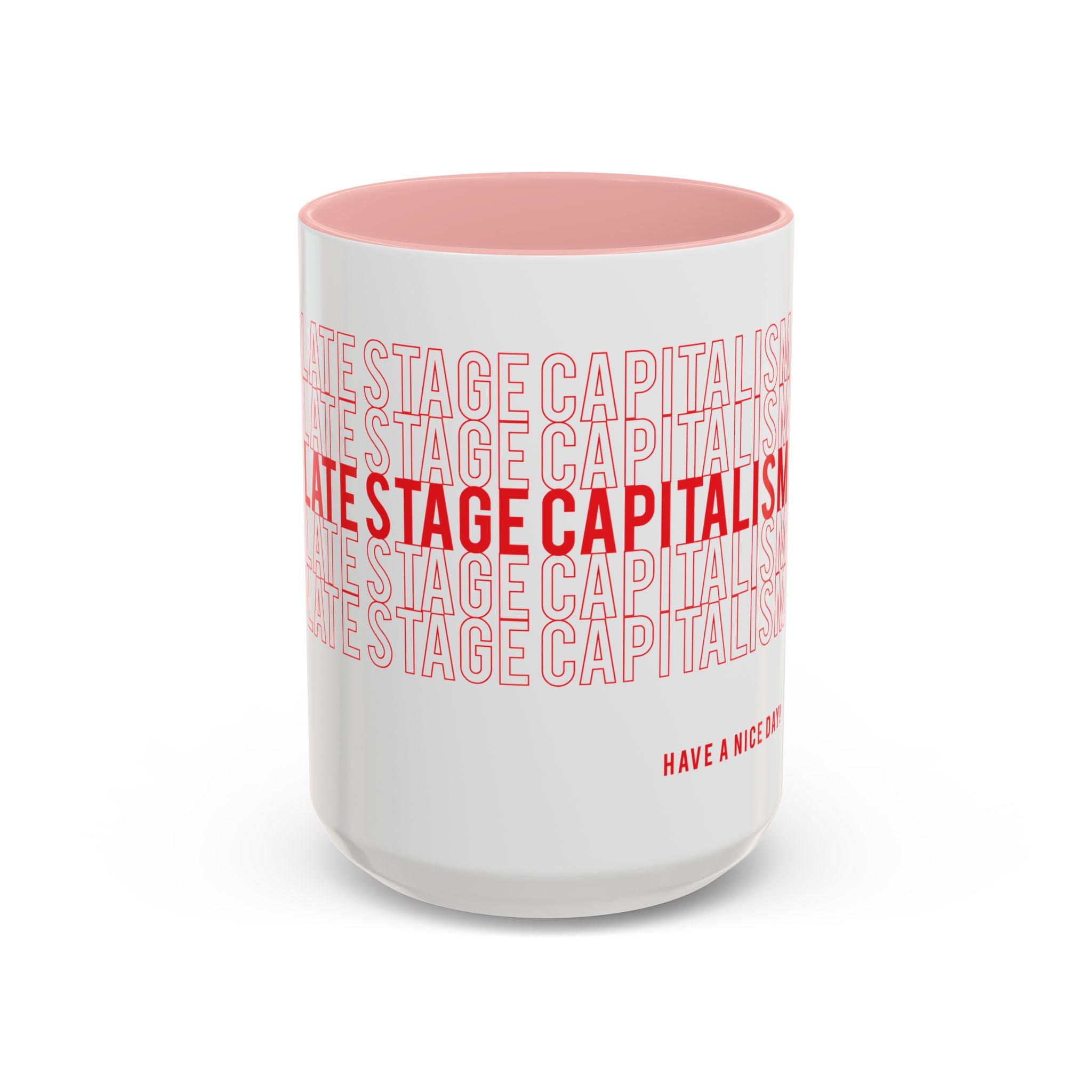 Accent Coffee Mug — “Late Stage Capitalism” Retro Repeat Text Coffee Mug