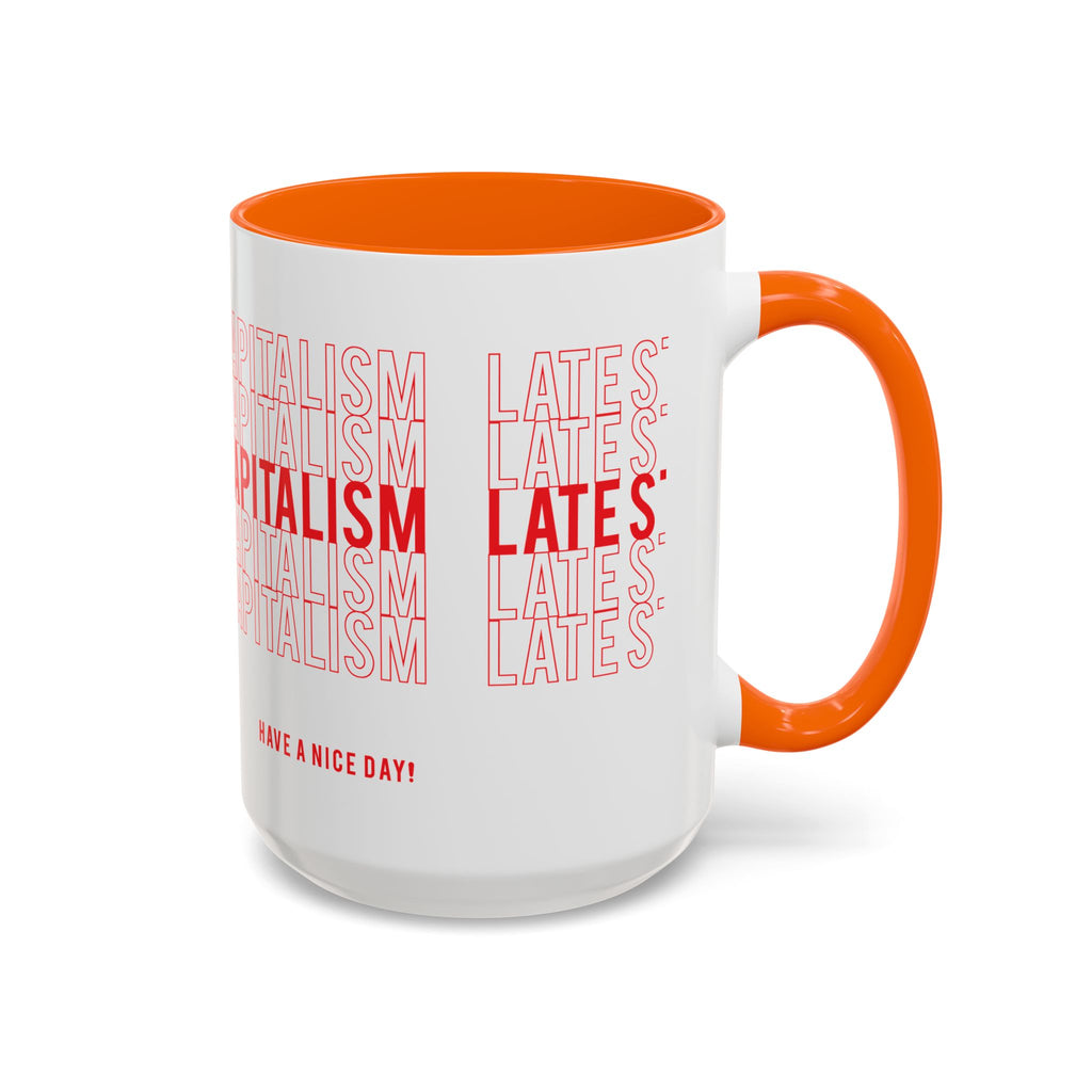 Accent Coffee Mug — “Late Stage Capitalism” Retro Repeat Text Coffee Mug