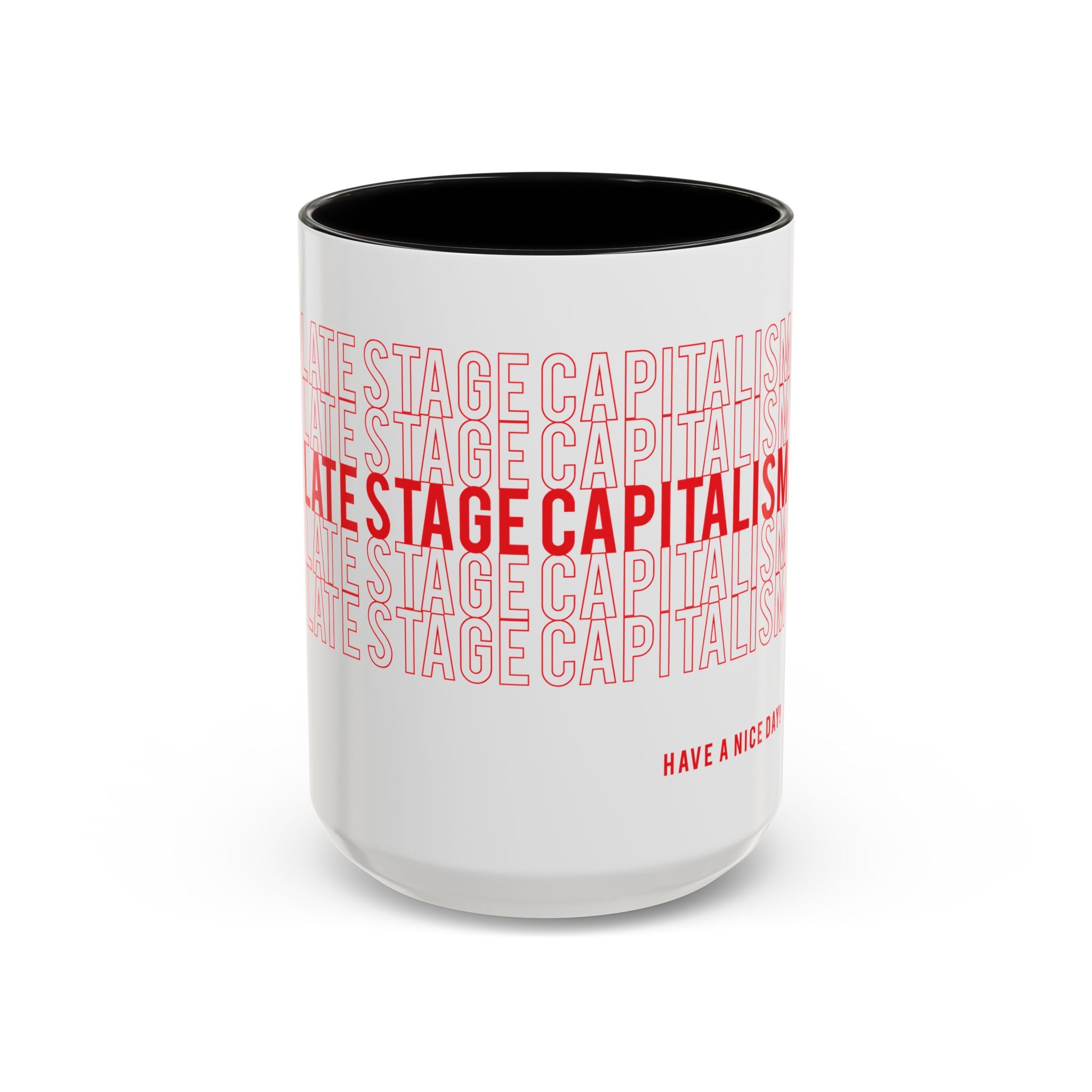 Accent Coffee Mug — “Late Stage Capitalism” Retro Repeat Text Coffee Mug