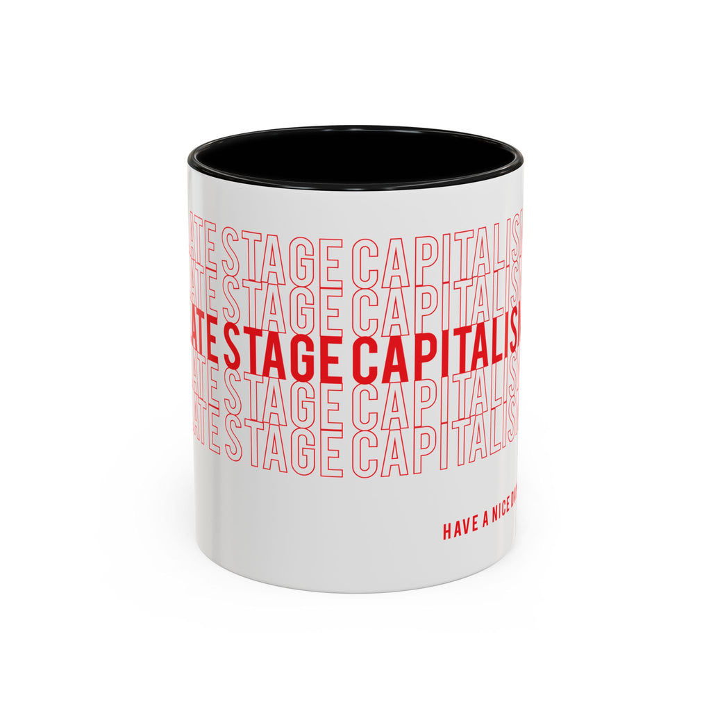 Accent Coffee Mug — “Late Stage Capitalism” Retro Repeat Text Coffee Mug