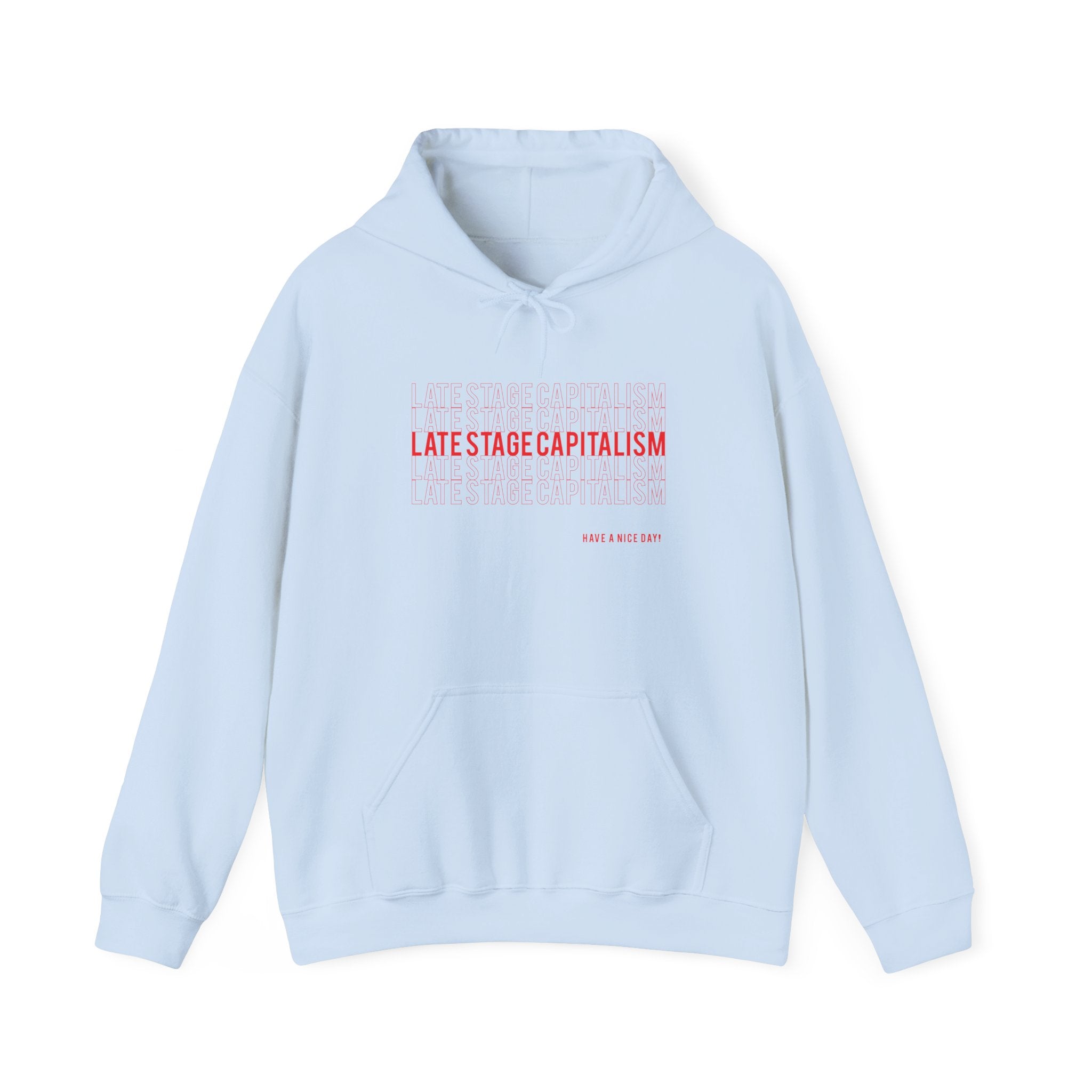 Latestage Capitalism Hoodie — Minimalist Pullover
