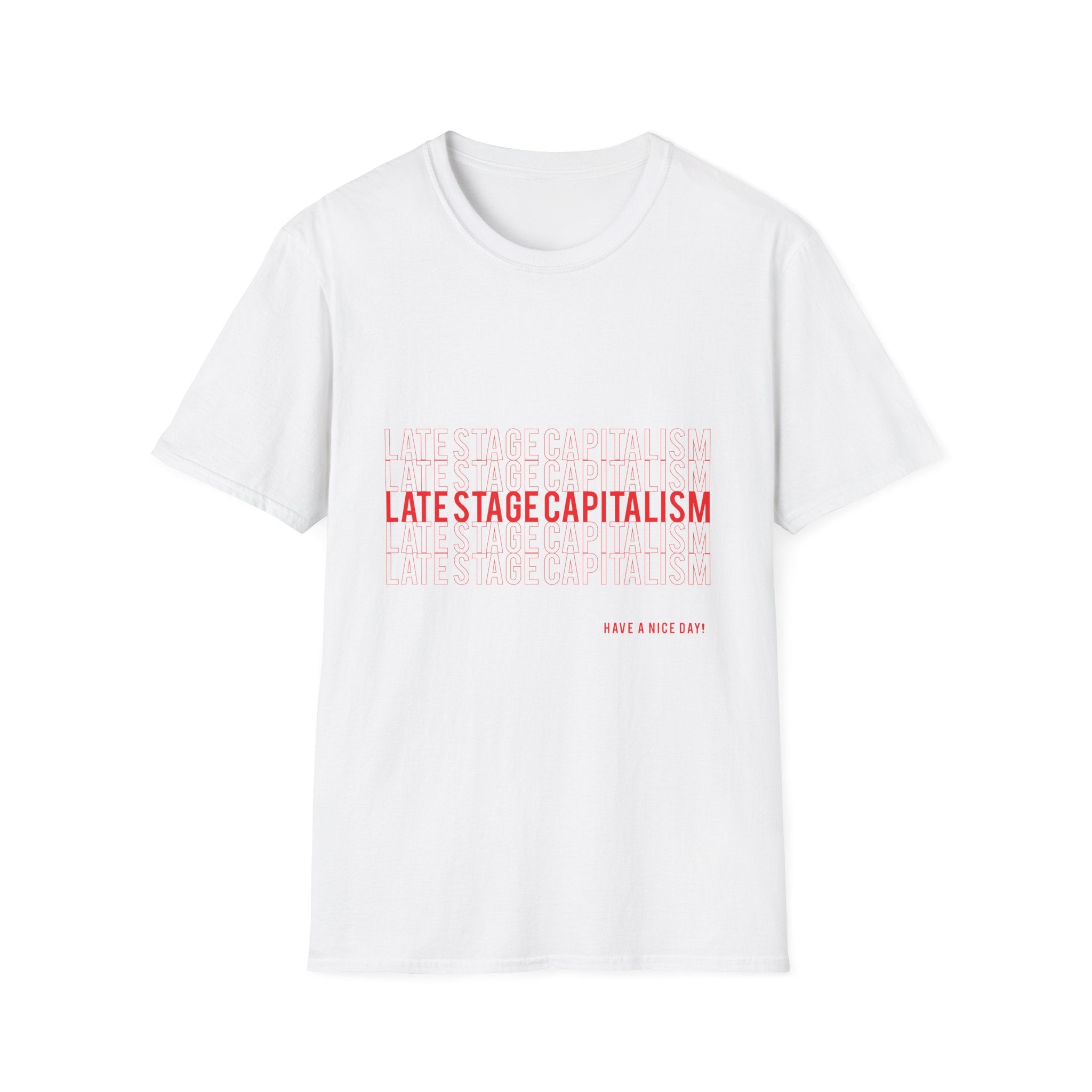Late Stage Capitalism T-Shirt — Minimalist Graphic Tee