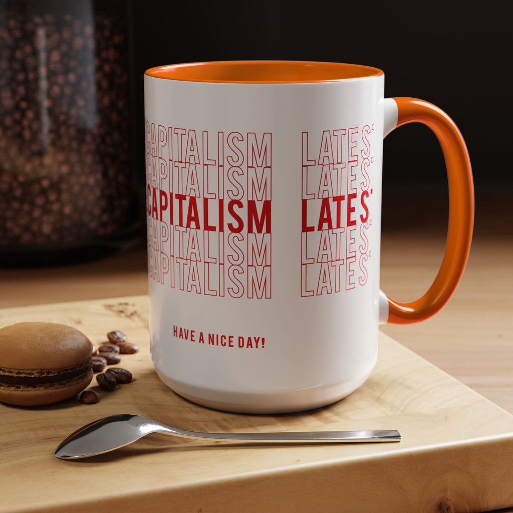 Accent Coffee Mug — “Late Stage Capitalism” Retro Repeat Text Coffee Mug