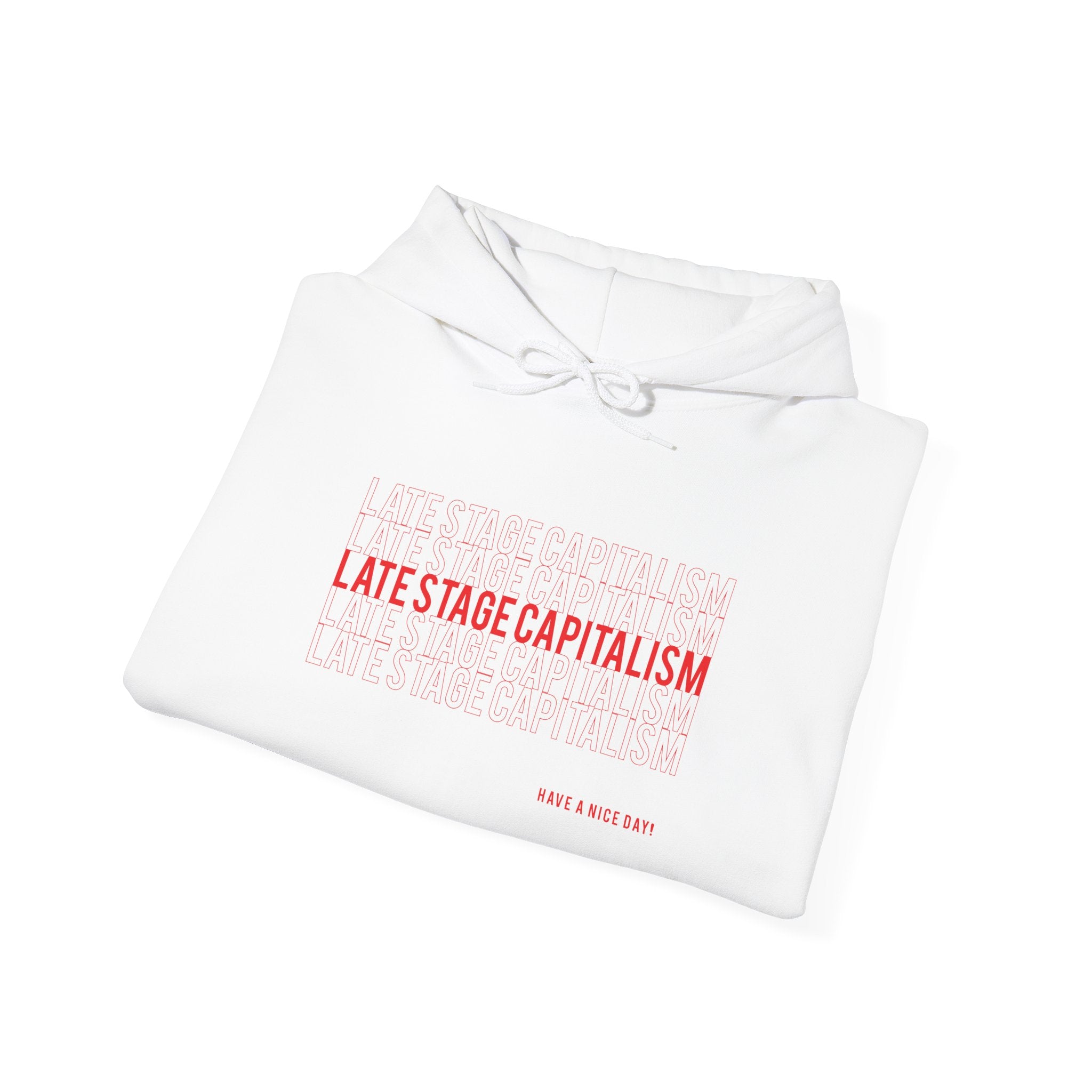 Latestage Capitalism Hoodie — Minimalist Pullover
