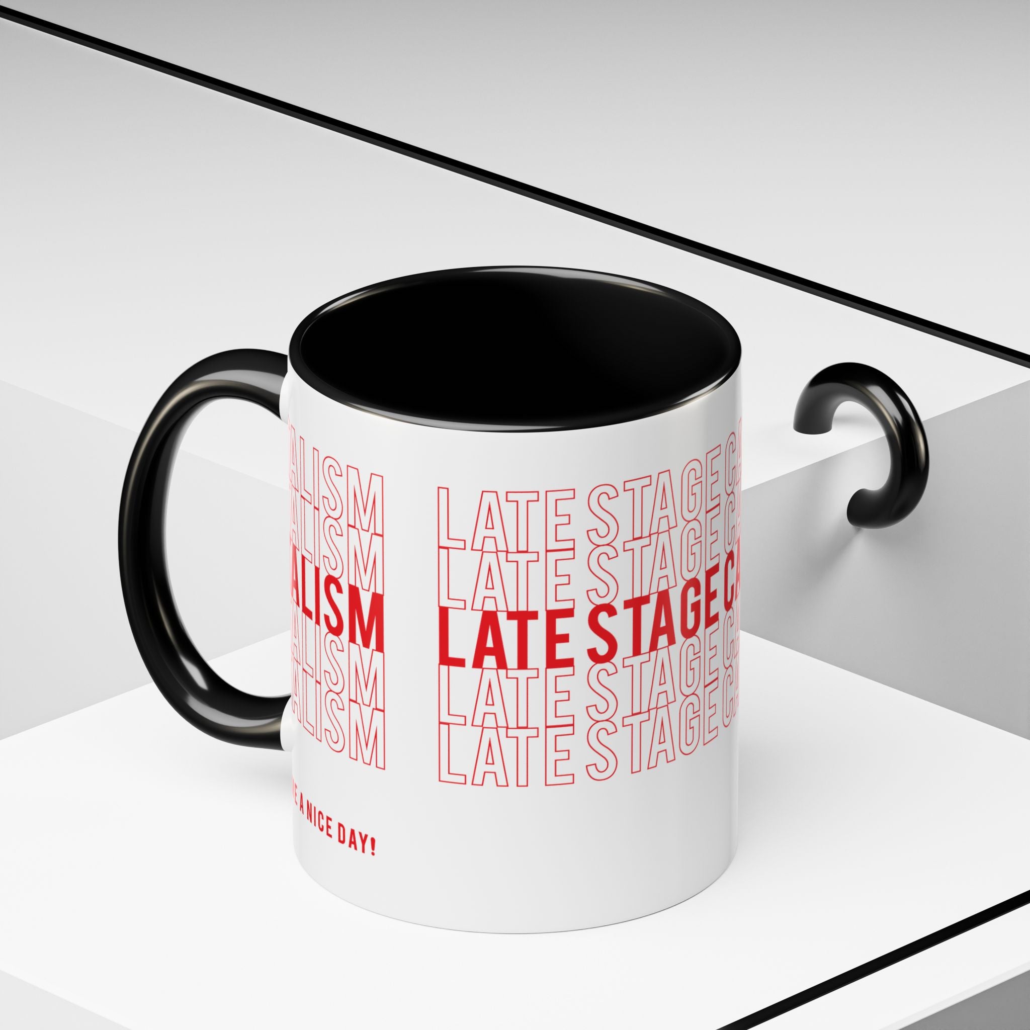 Accent Coffee Mug — “Late Stage Capitalism” Retro Repeat Text Coffee Mug
