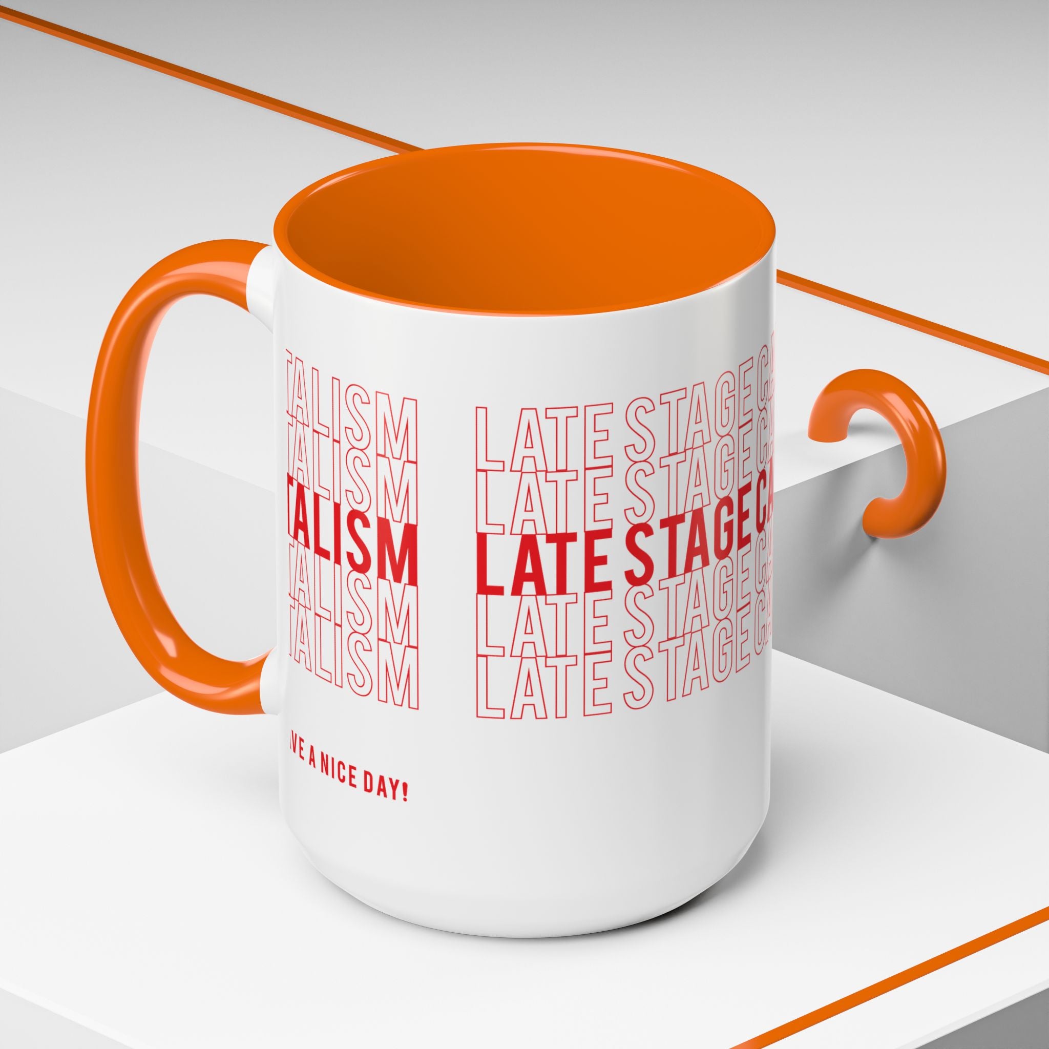 Accent Coffee Mug — “Late Stage Capitalism” Retro Repeat Text Coffee Mug