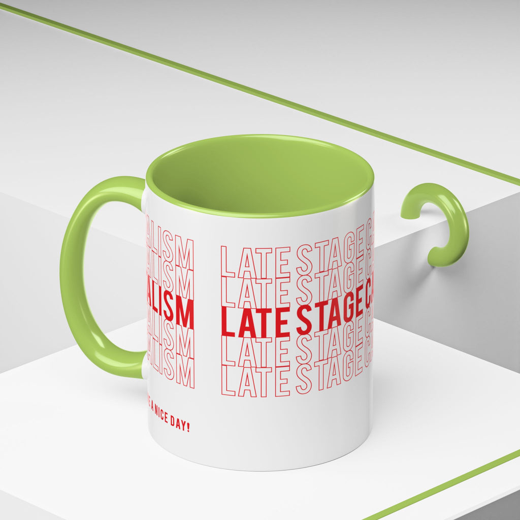 Accent Coffee Mug — “Late Stage Capitalism” Retro Repeat Text Coffee Mug