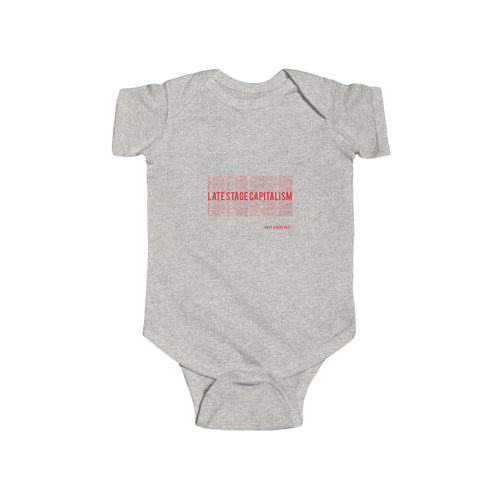 Infant Bodysuit — 'Late-Stage Capitalism' Graphic Baby Onesie