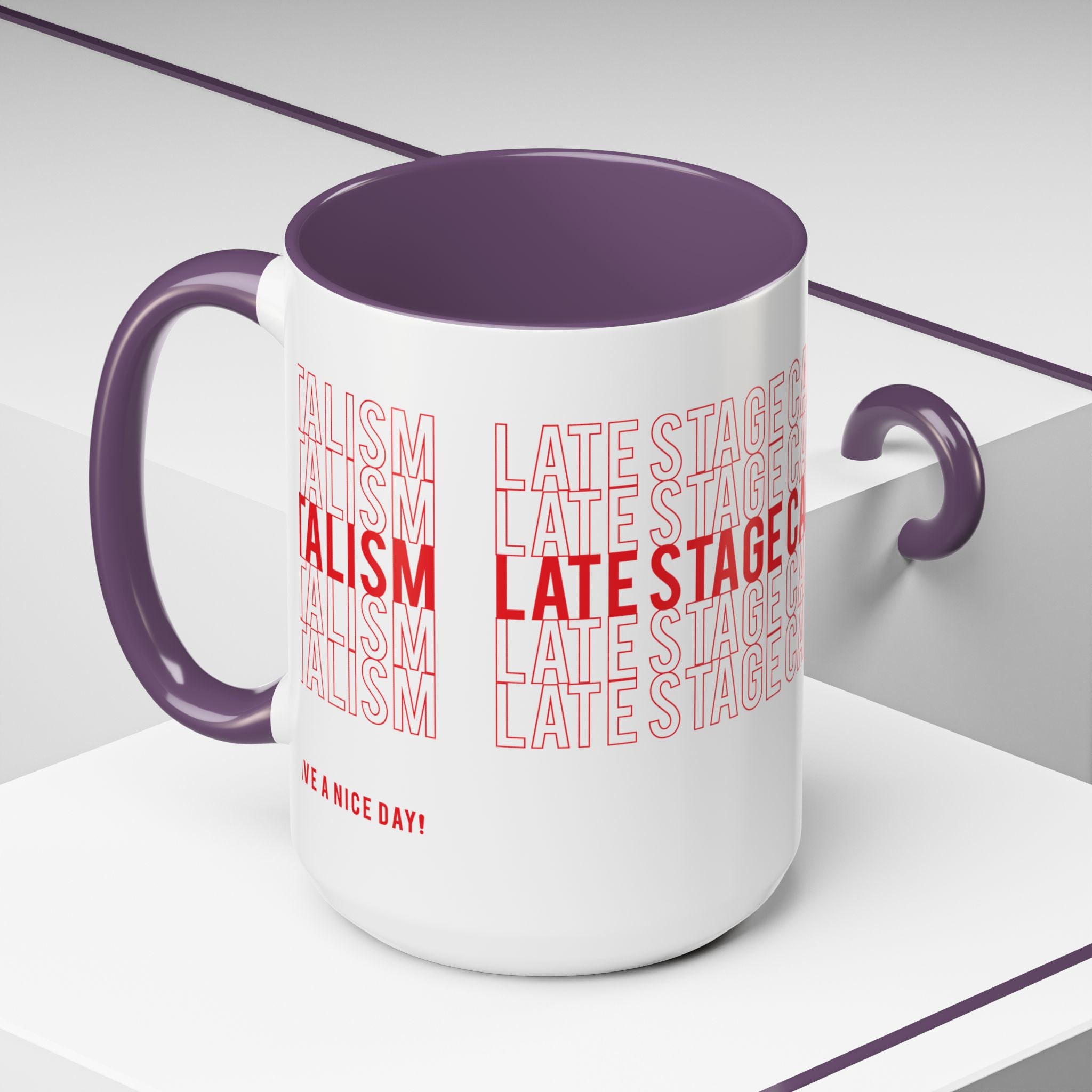 Accent Coffee Mug — “Late Stage Capitalism” Retro Repeat Text Coffee Mug