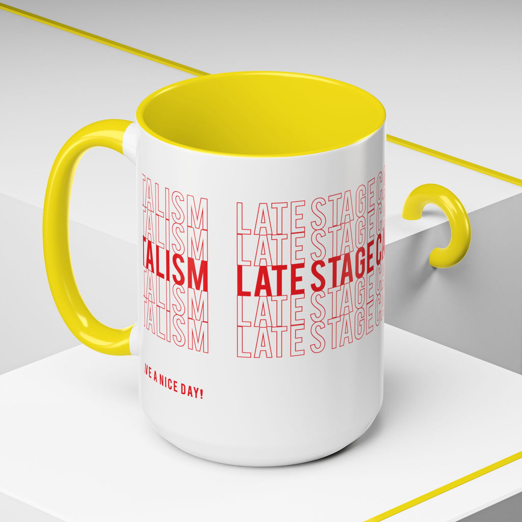 Accent Coffee Mug — “Late Stage Capitalism” Retro Repeat Text Coffee Mug