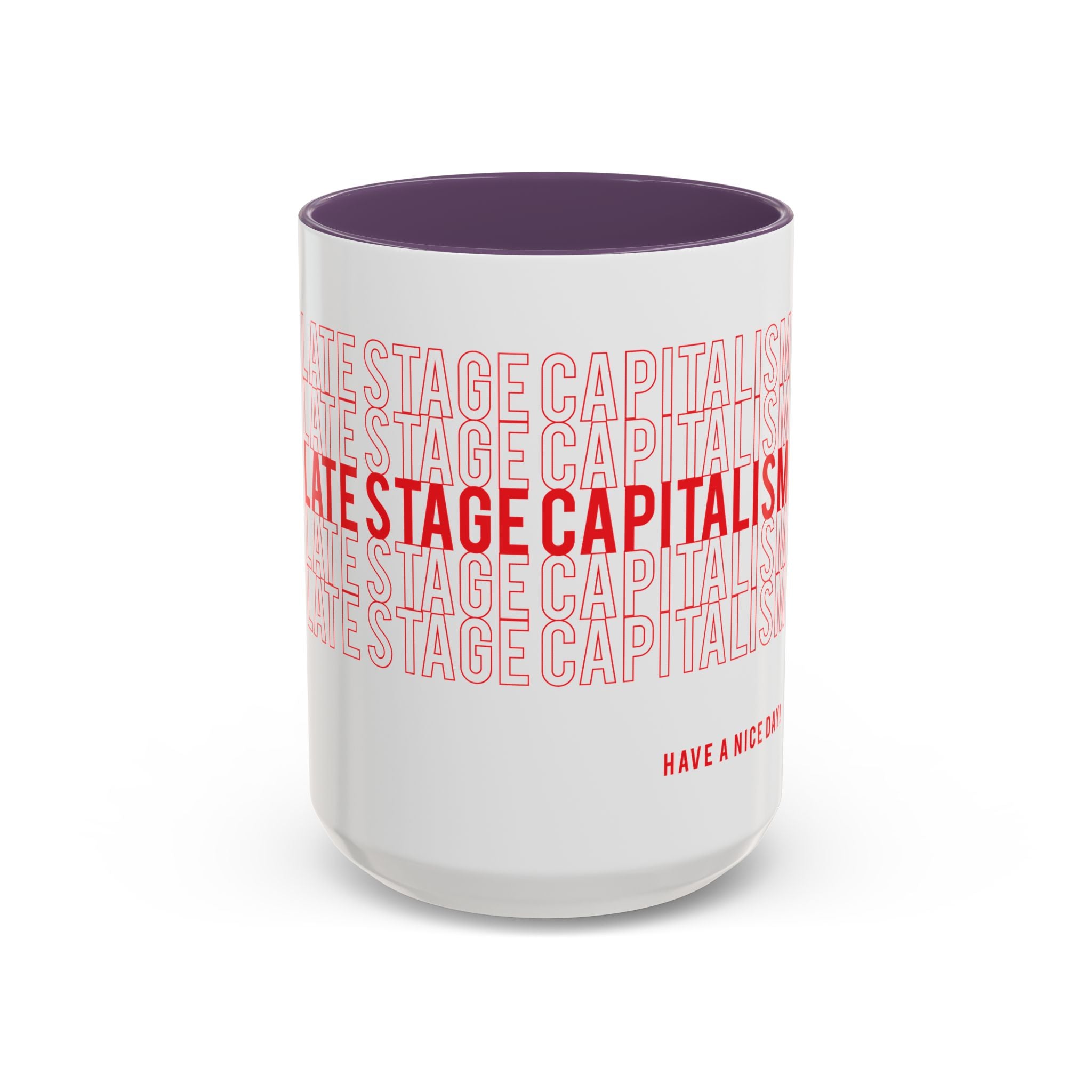 Accent Coffee Mug — “Late Stage Capitalism” Retro Repeat Text Coffee Mug