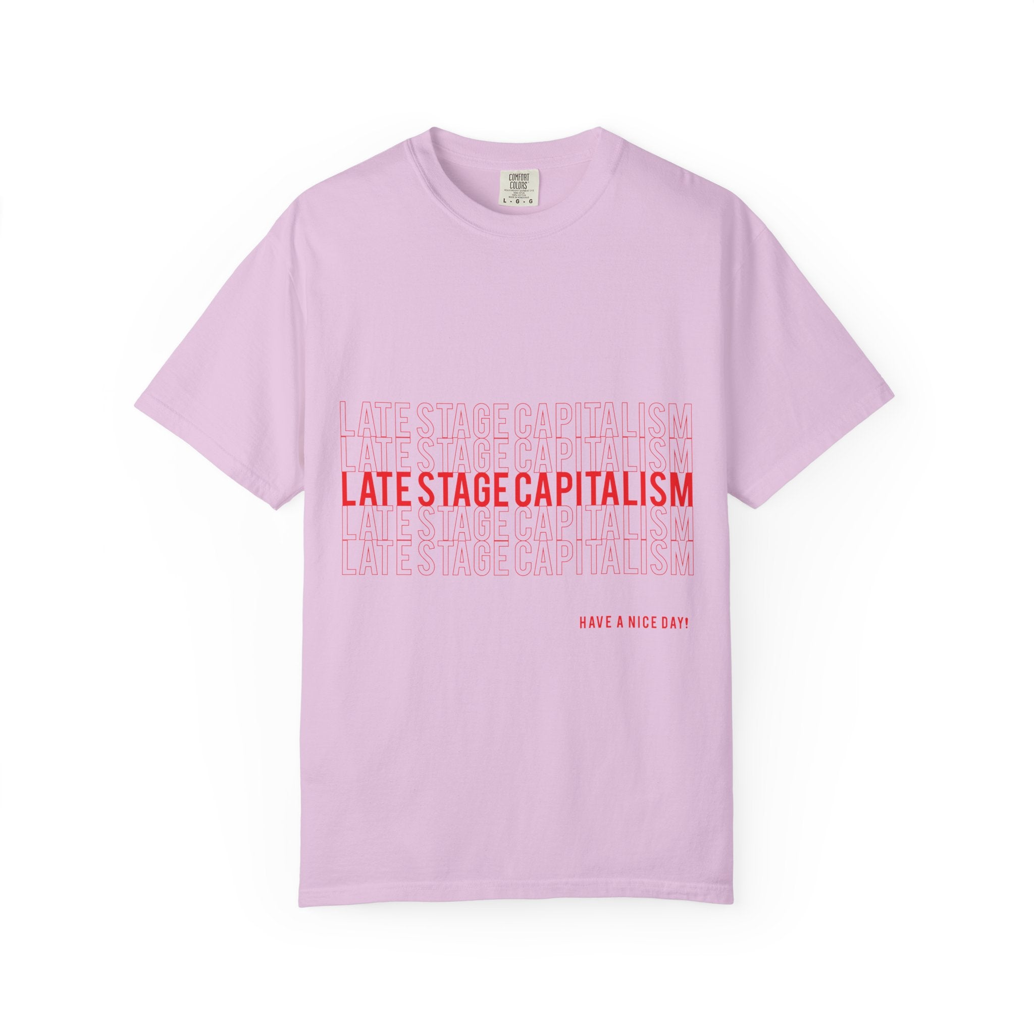 Late Stage Capitalism T-shirt | Minimal Red Text
