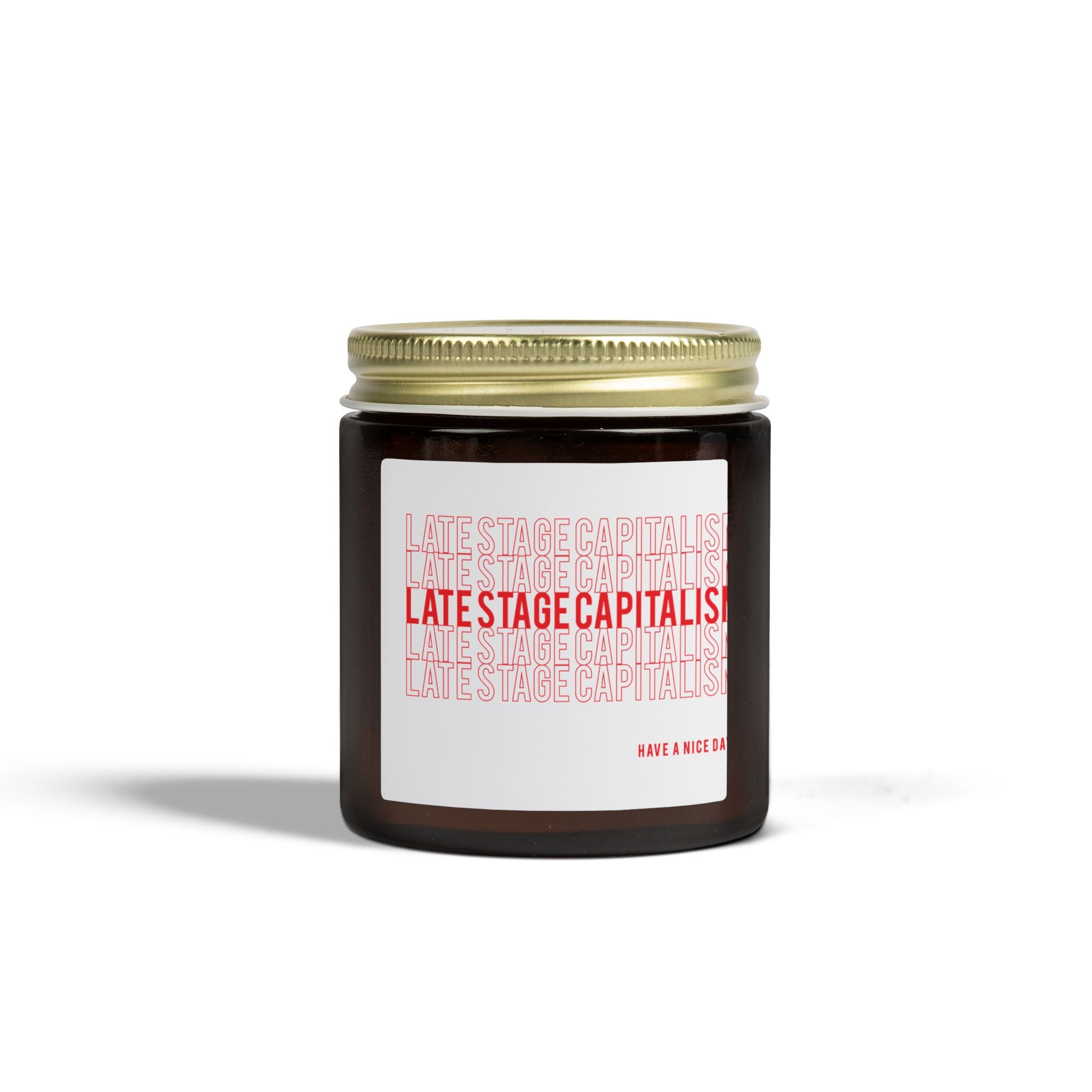 Scented Candle — Coconut Apricot (4oz & 9oz) “Late Stage Capitalism” Jar