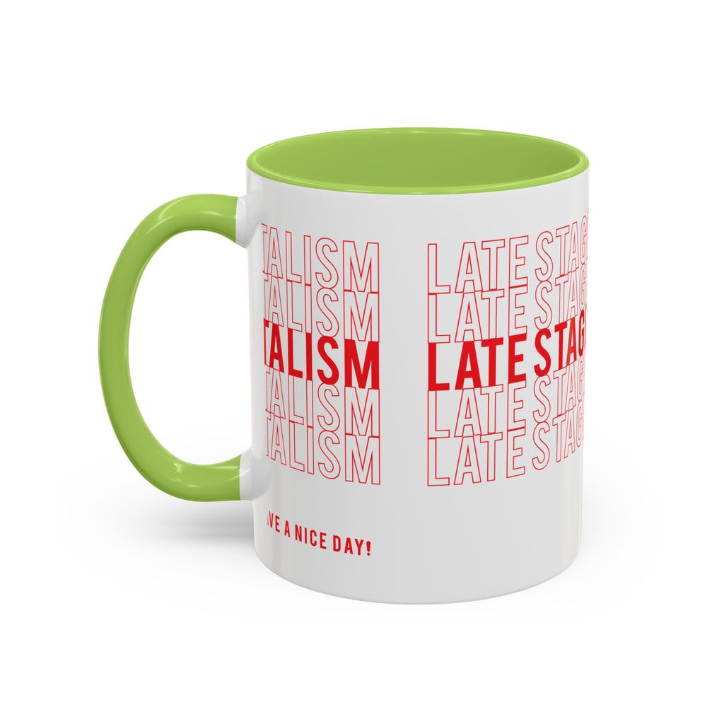 Accent Coffee Mug — “Late Stage Capitalism” Retro Repeat Text Coffee Mug